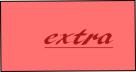 extra